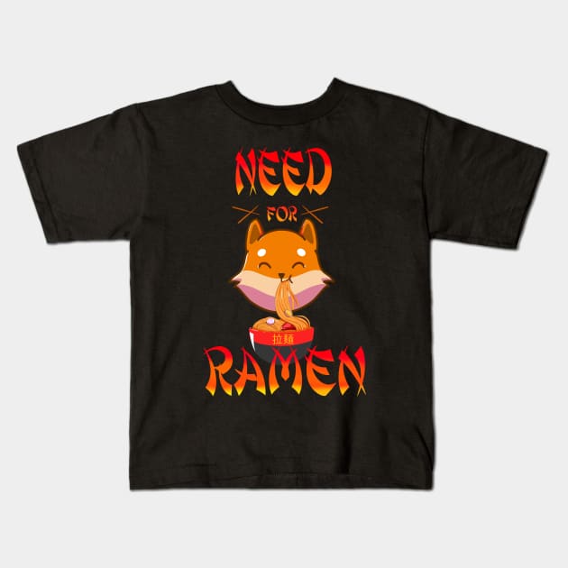 Need for Ramen Kids T-Shirt by The artist show